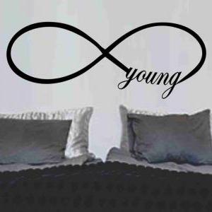 Forever Young Infinity Symbol Wall ..