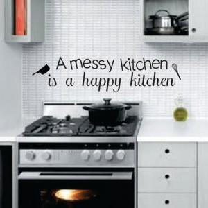 Wall Decal Quotes - A Messy Kitchen Is A Happy..