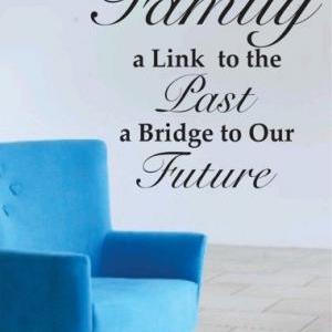 Wall Decal Quotes - Family A Link To The Past Wall..